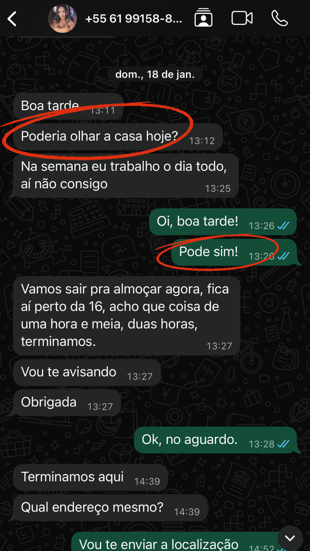 Comprador pedindo para ver a casa hoje